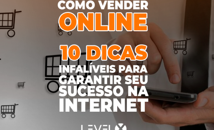 Como vender online - 10 dicas infalíveis para garantir seu sucesso na ...